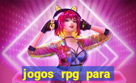 jogos rpg para ganhar dinheiro